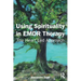 Using Spirituality in EMDR Therapy: The Heart Led Approach