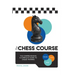 The Chess Course