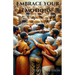 Embrace Your Emotions: Mastering Emotional Intelligence for a Harmonious Life