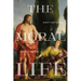 The Moral Life: Eight Lectures
