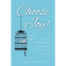 Choose Joy: A Journey Through the Book of Philippians to Discover the Key to True Joy