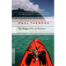 The Happy Isles of Oceania: Paddling the Pacific