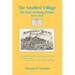 The Smallest Village, The Story of Dering Harbor 1874-1974