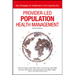 Provider Led Population & Heal