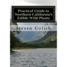 Practical Guide to Northern California's Edible Wild Plants: A Survival Guide