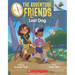 Lost Dog: An Acorn Book (the Adventure Friends #2): Volume 2