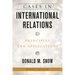 Cases in International Relations: Principles and Applications