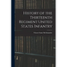 History of the Thirteenth Regiment United States Infantry