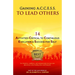 Gaining A.C.C.E.S.S. to Lead Others: 14 Activities Critical to Continuous Evolution & Success for Self