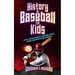 history of baseball for kids