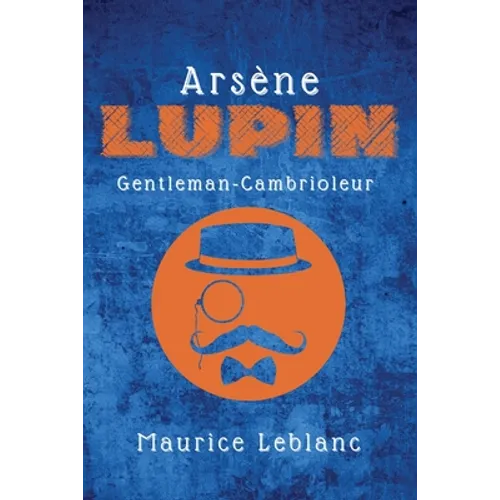 Arsène Lupin: Gentleman-Cambrioleur