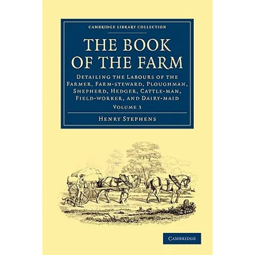 The Book of the Farm - Volume 3