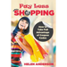Pay Less When Shopping: How to Take Full Advantage of Coupon Codes