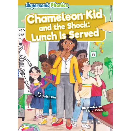Chameleon Kid and the Shock: Lunch Is Served