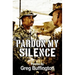 Pardon My Silence