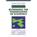 Rethinking the Foundations of Statistics