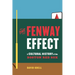 The Fenway Effect: A Cultural History of the Boston Red Sox