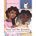 Anna and Her Grandma Coping with a Loved One's Illness