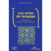 Les actes de langage: Comparaison français-arabe tunisien