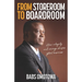 From Storeroom to Boardroom: How Integrity and Courage Shapes Global Business