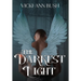The Darkest Light