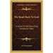 The Road Back To God: A Series Of Self-Searching Devotional Talks
