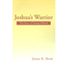 Joshua's Warrior: The Story of Young Othniel