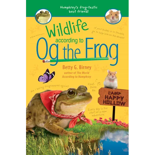 Wildlife According to Og the Frog