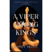 A Viper Among Kings