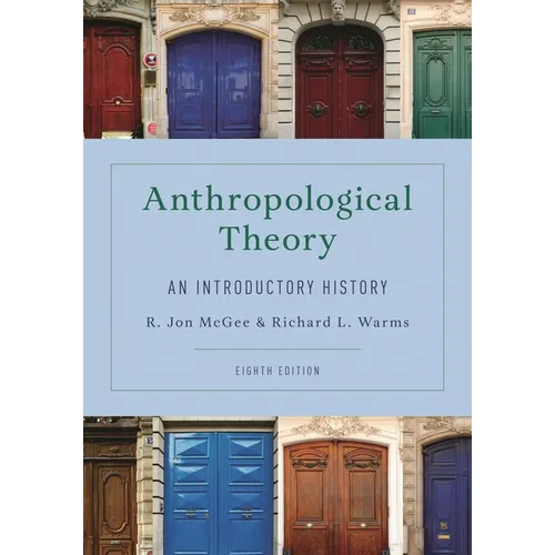 Anthropological Theory: An Introductory History