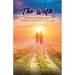 The Walk: Understanding Your Personal Walk with GOD