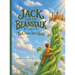 Jack and the Beanstalk: The Classic Story Retold