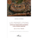 Les persécutions contre les missionnaires européens et les chrétiens japonais aux XVIe et XVIIe siècles: La révolte de Shimabara et d'Amakusa