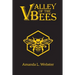 Valley of the Bees: Omnibus