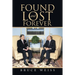 Found and Lost Forever