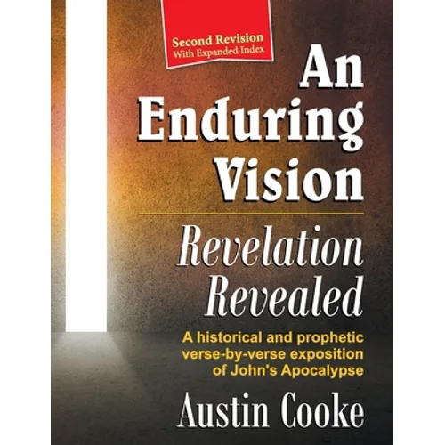 An Enduring Vision: Revelation Revealed (Revised Edition)