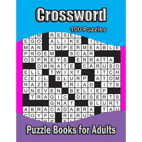 Crossword Puzzle Books for Adults: (Crossword Puzzle Books For Adults)