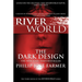 The Dark Design: The Third Book of the Riverworld Series