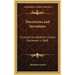 Discoveries and Inventions: A Lecture by Abraham Lincoln Delivered in 1860