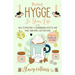 Bring Hygge To Your Life: How to Implement a Scandinavian Lifestyle and Make Your Home a Better Place (Full Color Edition)