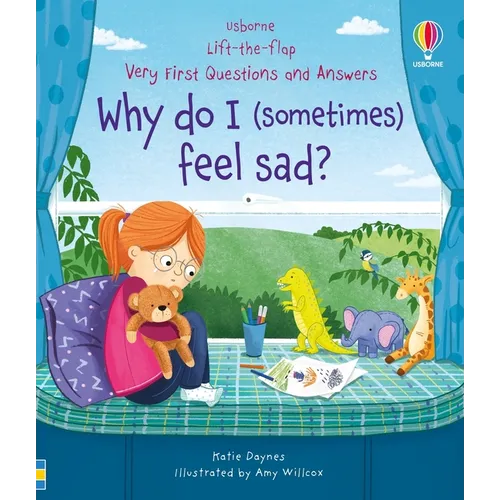 Very First Questions & Answers: Why Do I (Sometimes) Feel Sad?