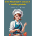 The Modern Woman's Cooking Guide: 400+ Unforgettable Recipes