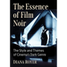 The Essence of Film Noir: The Style and Themes of Cinema's Dark Genre