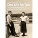 One Life for Two: The Autobiography of Irving and Marilyn Lavin