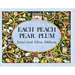 Each Peach Pear Plum