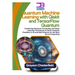 Quantum Machine Learning with Qiskit and TensorFlow Quantum: Combining Quantum Computing and Deep Learning Techniques to Solve Complex Problems in AI