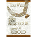 The Colour of Gold: A Sebastian Foxley Medieval Short Story