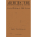 Architecture and Feminist Critical Theory: Selected Writings by Hilde Heynen