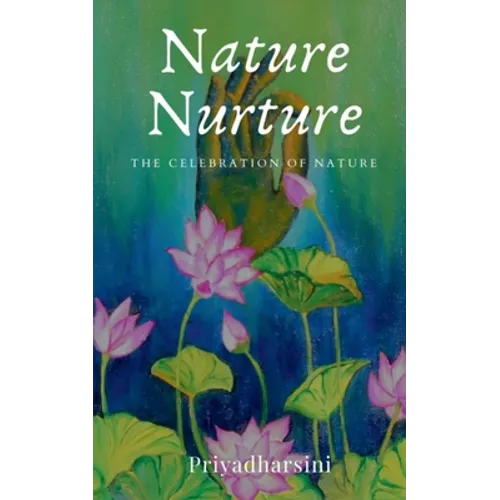 Nature Nurture