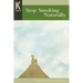 Healing Wisdom Series: Stop Smoking Naturally